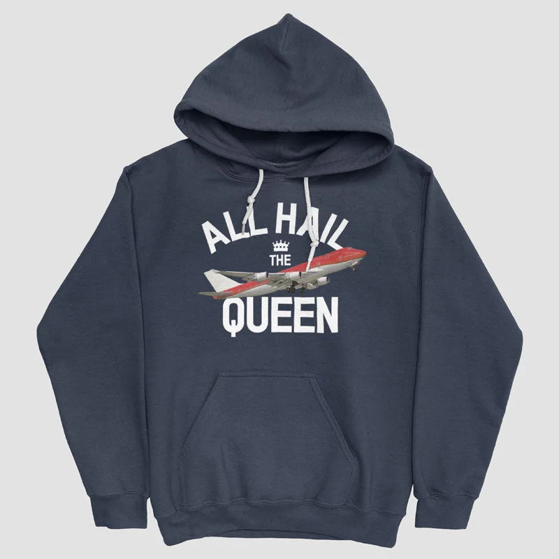 All Hail The Queen - Pullover Hoodie